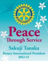 We have much to do and much to celebrate this Rotary year of Peace Through Service.