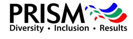 Honors Award & Conference Host PRISM is a WBENC-certified full-service provided of innovative and proven consulting, training and products for: leveraging Diversity & Inclusion increasing