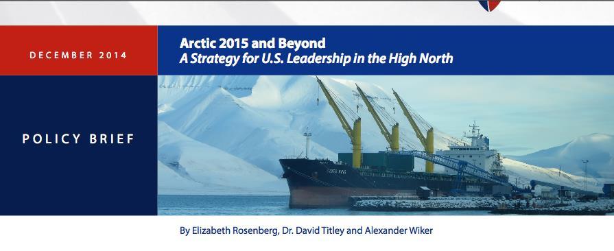 A Way Ahead Elevate US Arctic Commitments and Engagement Build