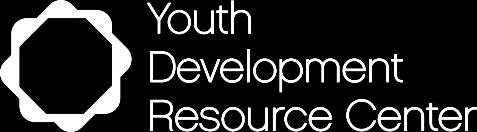 APPENDIX II: YDRC OVERVIEW The Youth Development Resource Center s mission is to build the capacity of a network of youth-serving organizations in the Detroit area to maximize their impact on youth s
