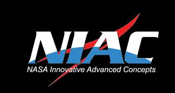 NIAC Scope & Awards Scope of NIAC studies: Aerospace architecture, mission, or