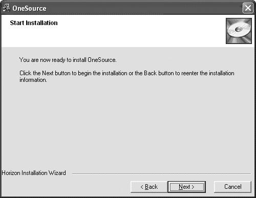 14. Click Next. Figure 2-10: Start Installation 15. Click Next. The Installing screen displays. During this process the OneSource software is installed and the SQL database is attached. 16.