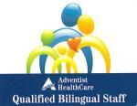 Language Access Services at Adventist HealthCare Qualified Bilingual Staff (QBS) A QBS is a bilingual