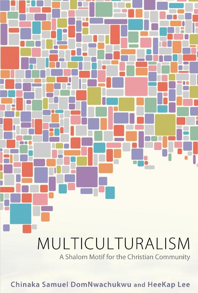 PUBLICATIONS DomNwachukwu, C.S. & Lee, H. (2014). Multiculturalism: A Shalom Motif for the Christian Community. Eugene, OR: WIPF & Stock. DomNwachukwu, C.S. (2011).