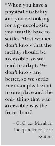 Common Barriers to Accessing Healthcare Services Physical access Facility design Accessible equipment