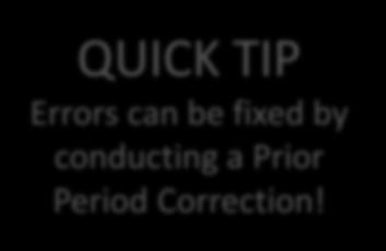 QPR: Direct Benefit QUICK TIP Errors can be