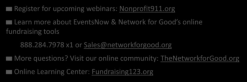 fundraising tools 888.284.7978 x1 or Sales@networkforgood.