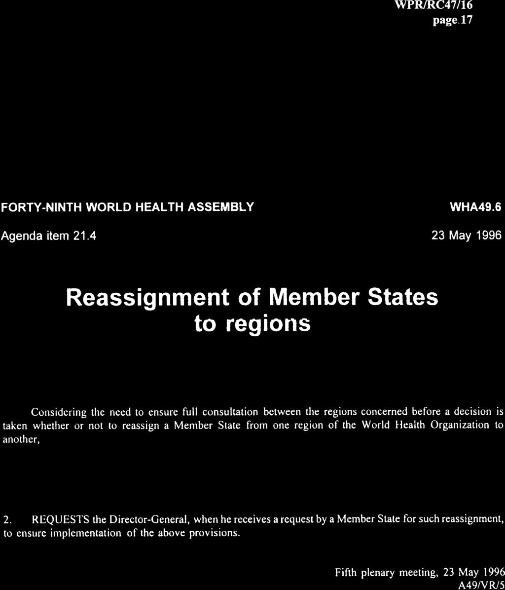 page,l7 FORTY-NINTH WORLD HEALTH ASSEMBLY Agenda item 21.4 WHA49.