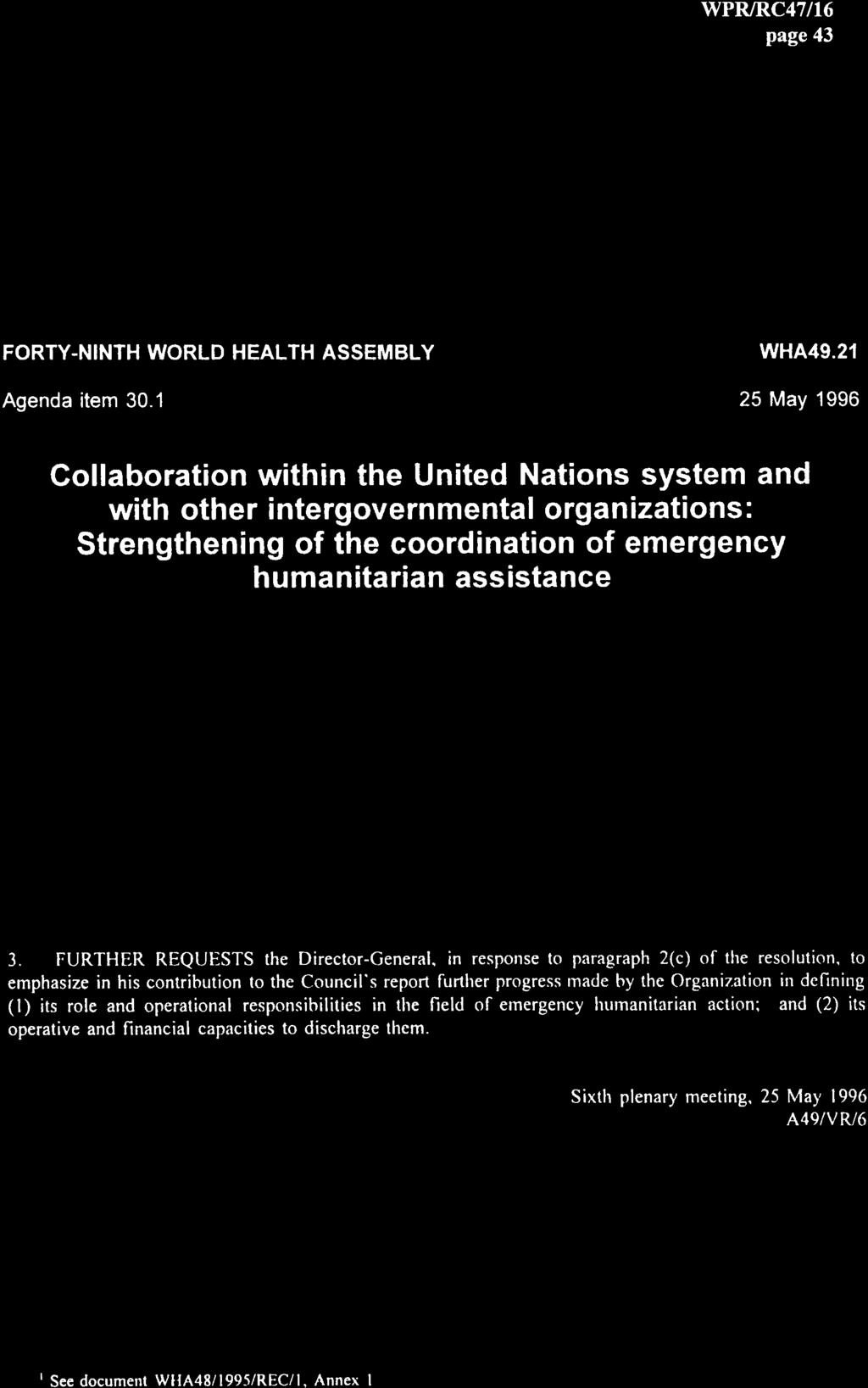 page 43 FORTY-NINTH WORLD HEALTH ASSEMBLY Agenda item 30.1 WHA49.