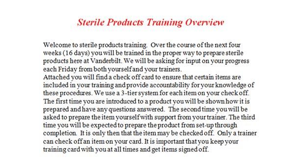 Sterile Product Training 2 dedicated full time Technician IIIs Mentoring and training of other