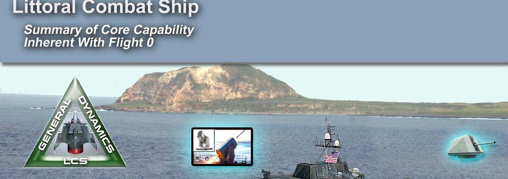 GD Mission Capability Rolling Airframe Missile (RAM) JTIDS UHF, VHF Comms Infrared Comms (P&S) HF HF UHF SATCOM