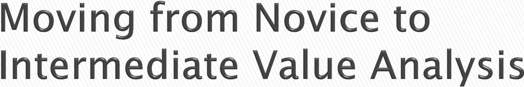 Value Analysis Teams chaired by clinicians Multi-disciplinary team with Subject Matter Experts (SMEs) for consultation VAT