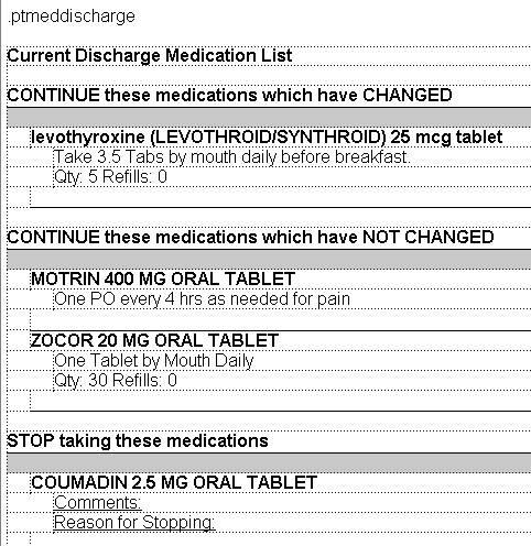 DISCHARGE MEDICATIONS The SmartPhrase (dot phrase).
