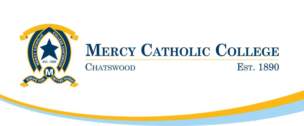 APPLICATION FOR ENROLMENT _ MERCY CATHOLIC COLLEGE CHATSWOOD 101 Archer Street, Chatswood