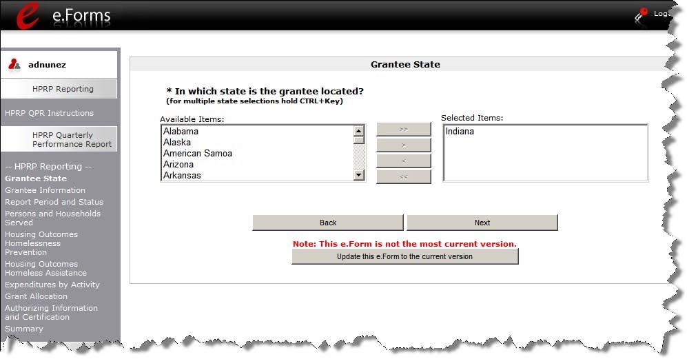 Grantee State The "Grantee State" form lists the state in which the grantee is located. Step Description 1 This form will auto-populate and cannot be changed.