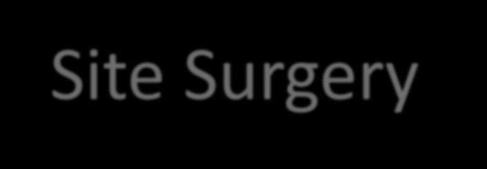 Preventing Wrong-Site Surgery All critical