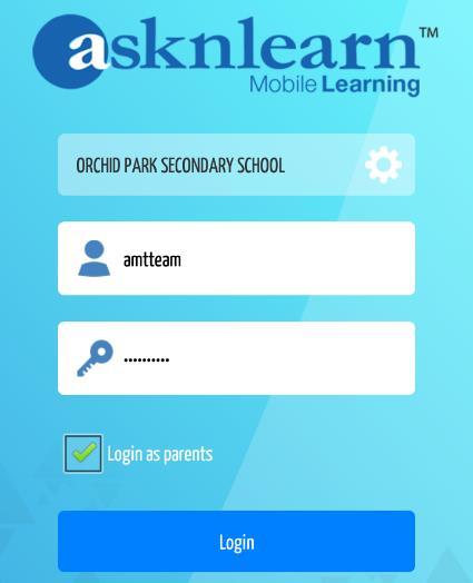 Parents Guide: Meet The Parent Session (MTPS) Booking (via ASKnLearn APP) 1. Launch the ASKnLearn APP from your mobile device and key in Kuo Chuan Presbyterian Secondary School 2.