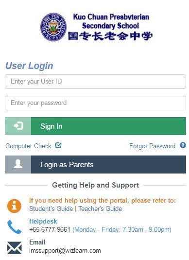 Key in your child s NRIC/FIN as the userid. password for first time login is parents.
