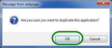 d. Duplicate a Grant Application To create a new Grant Application from a previous application, you will find the Duplicate button in the Grant Status column for Grants that have been Approved or