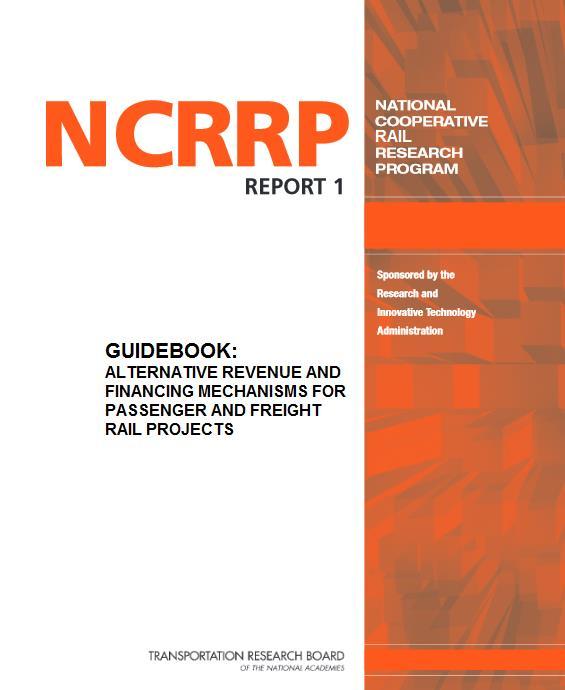 for rail projects (150+ page report), intended for DoT staff. 2.
