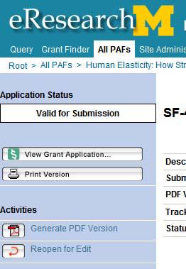 7 Are you ready to upload the final document for submission to the sponsor? to Yes in the PAF worksheet. For Grants.