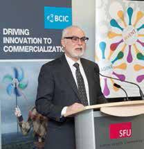 Overview of Core Business Areas Daniel Shapiro, Dean, Beedie School of Business, Simon Fraser University, addresses attendees at the entrepreneurship@sfu launch BCIC is the Province s lead