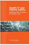 IOM Report: Health IT & Patient Safety Technology has the potential to dramatically improve the quality and safety of care The evidence in the literature is mixed; CPOE and BCMA has shown to improve
