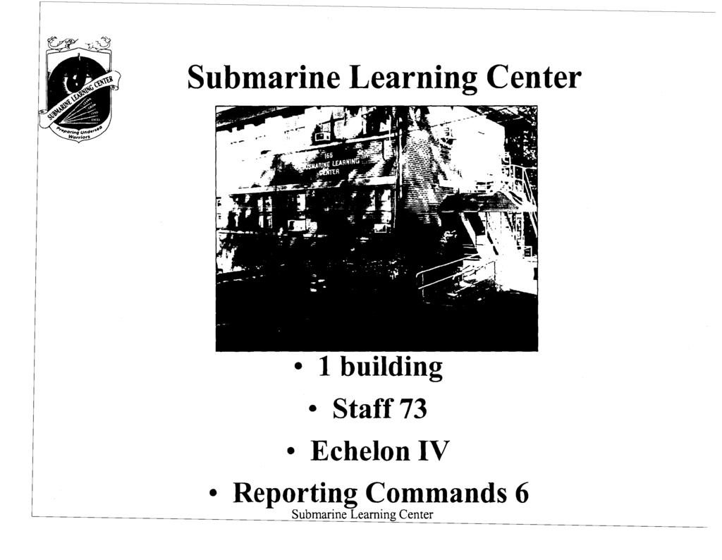 Submarine Learning Center 1 building Staff 73
