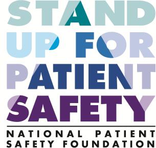 Stand Up for Patient Safety Program NPSF s organization-based membership program: Providing