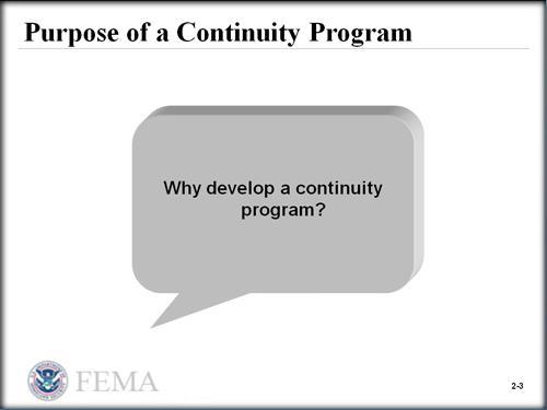 PURPOSE AND GOALS OF A CONTINUITY PROGRAM June