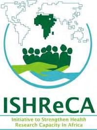 Initiative to Strengthen Health Research Capacity in Africa (ISHReCA) Background: Kilifi Meeting March 2007.
