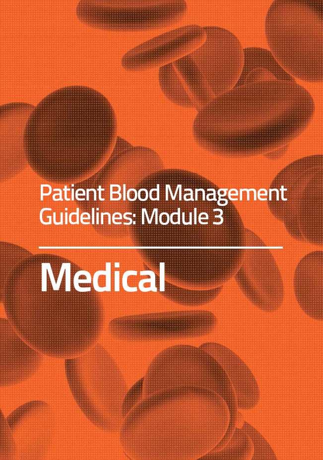 Patient Blood Management An international initiative Minimising blood sample volume Appropriate transfusion triggers