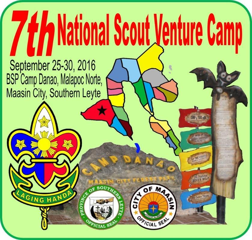 7 th National Scout Venture Camp BSP Camp Danao, Malapoc