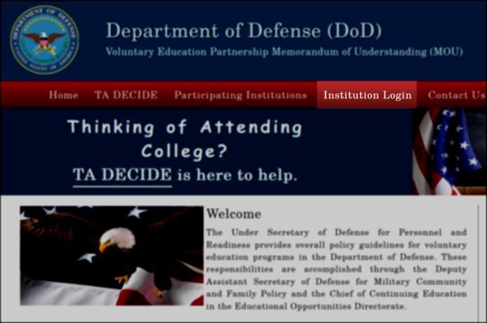FINANCE TEAM DOD MANDATORY TUITION RATE TABLES Institutions will be required to submit their Tuition Assistance Costs in the DoD Memorandum of Understanding (MOU) website.