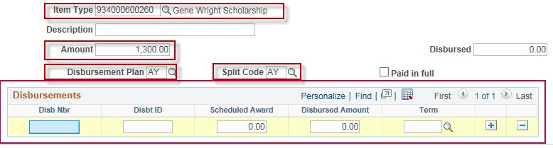 ADDING TO AN AWARD After bringing up the appropriate award type, adding additional disbursements and/or amounts to an already entered award is completed in the Disbursements Table.