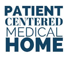Patient Centered Medical Home Delivery Model Focused on these core components: