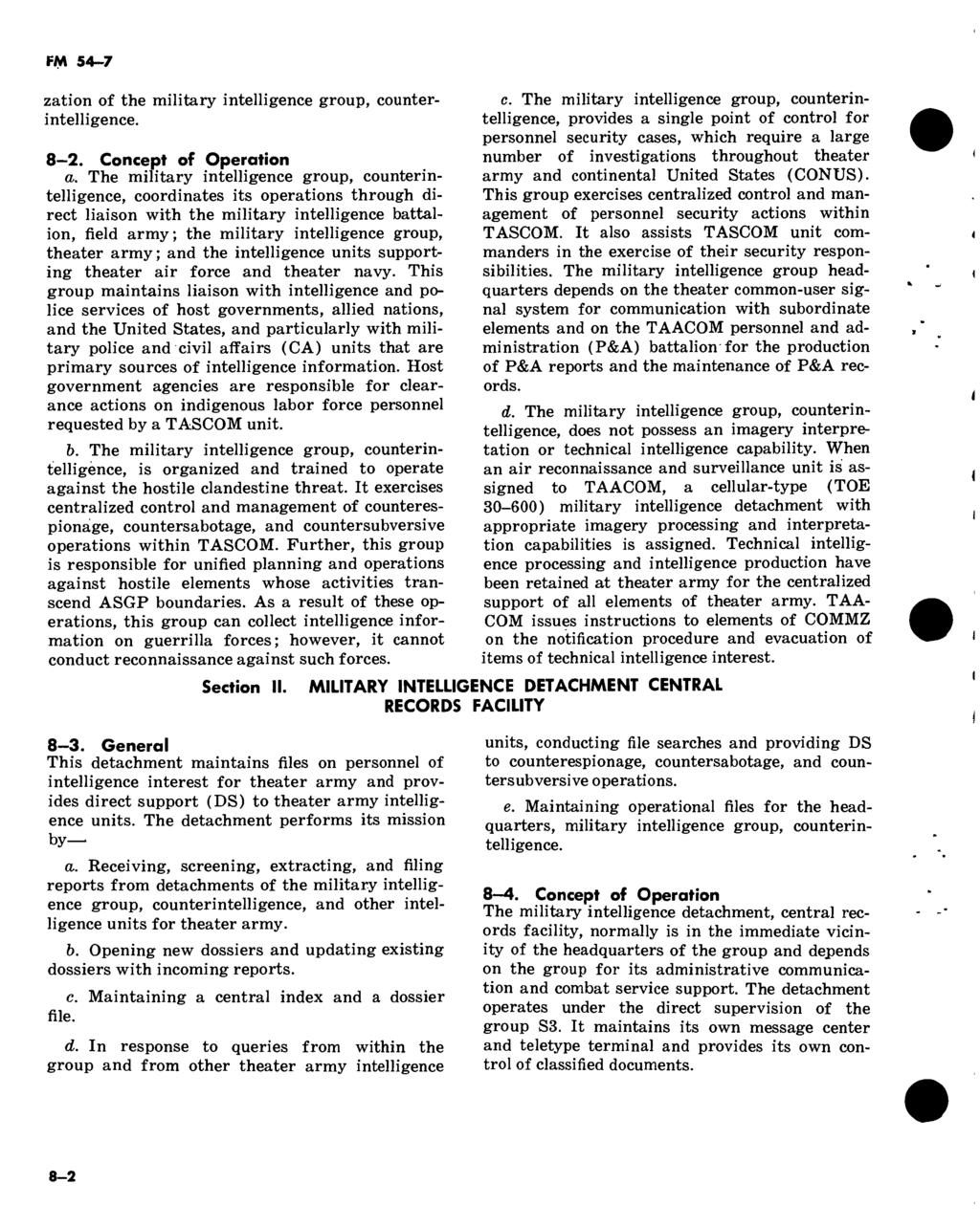 zation of the military intelligence group, counterintelligence. 8-2. Concept of Operation a.