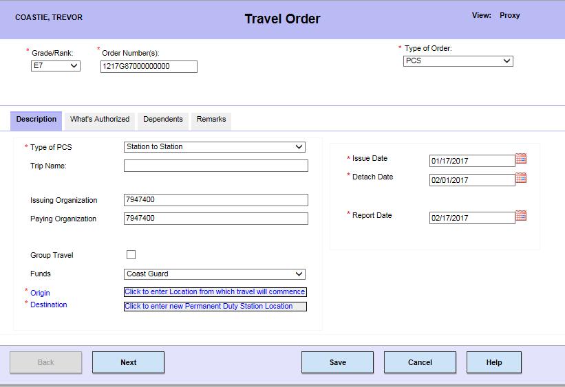 Requesting a PCS Travel Advance via Proxy, Continued 6 Enter the member s Grade/Rate and change Type of Order to PCS.