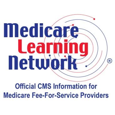 Medicare Learning Network This National Provider Call is brought to you by the Medicare