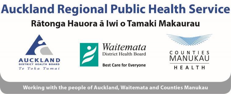 Auckland Regional Public Health Service Cornwall Complex Floor 2, Building 15 Greenlane Clinical Centre Private Bag 92 605 Symonds Street Auckland 1150 New Zealand Telephone: 09-623 4600 Facsimile: