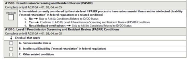 PASRR PreAdmission Screening Resident Review 31 MDS: Preadmission Screening and Resident Review 32 PASRR Forms Both forms have been updated and are currently going through the approval process.