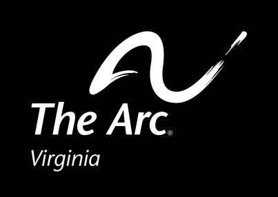 Questions? Contact The Arc of Virginia Email: lcantrell@thearcofva.