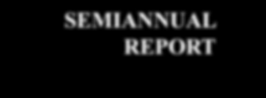 SEMIANNUAL REPORT OFFICE OF INSPECTOR GENERAL OPERATIONS and
