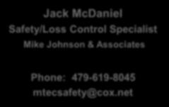 com Jack McDaniel Safety/Loss Control