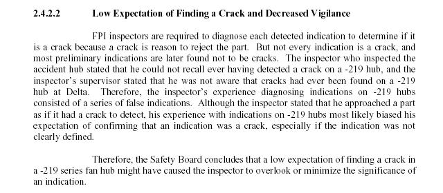 Therefore the Safety Board concludes that a low expectation of finding a crack in a 219 series