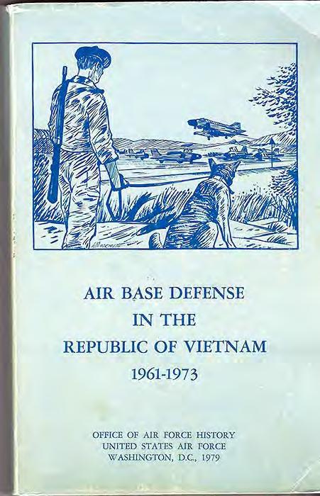 BATTLE OF BIÊN HÒA, BUNKER HILL-10 TẾT 31 JAN 1968 VC/NVA Attack Biên Hòa Air Base Roger P. Fox, LTC (USAF Ret.) Air Base Defense In The Republic Of Vietnam, 1961 1973, by Roger P. Fox (LTC, Ret.