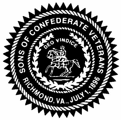 Sons Of Confederate Veterans ARMY OF NORTHERN VIRGINIA MARYLAND DIVISION COLONEL WILLIAM NORRIS CAMP #1398 Volume XXXVI, Issue 1I March 2017 Inside this issue: Next Meeting Date - Tuesday, March 7th