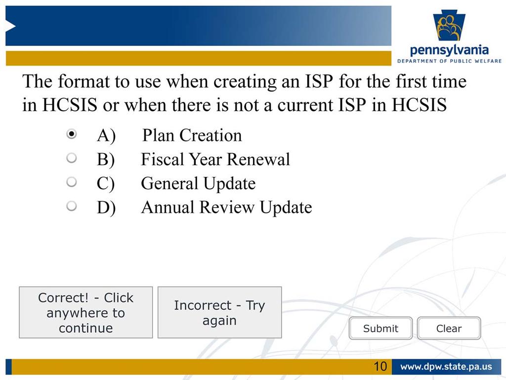 Which format is to be used when creating an ISP for the first time in HCSIS or when