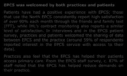 3. Operation findings (2/4) Feedback from patients using the EPCS has been positive across both North and South hubs As the EPCS hubs offer additional services, clear clinical governance will be