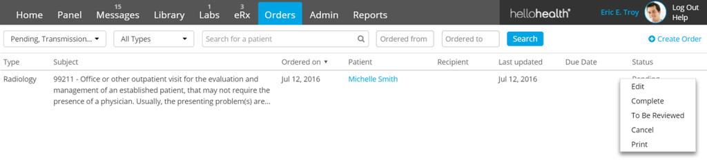 Orders Orders can be accessed at the Top of Hello Health in a Provider account or as a Staff working on behalf of a Provider Orders allows Providers and Staff to manage radiology orders, referrals,